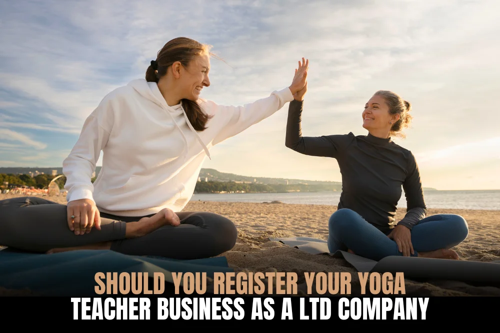 Set up a yoga teacher limited company for better tax efficiency and business growth