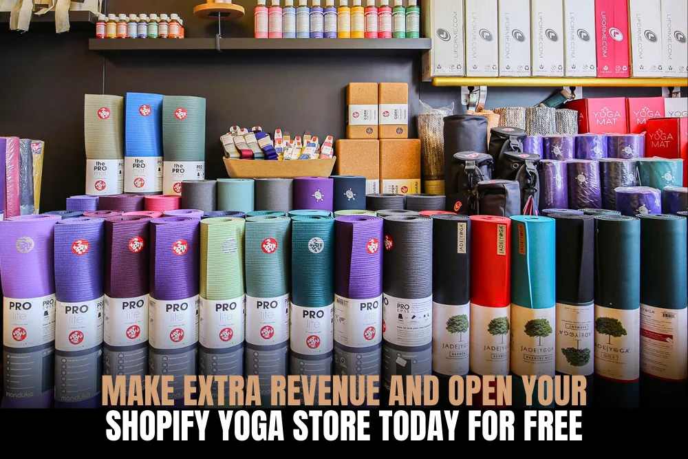 Build a Shopify yoga store to sell products, classes and grow your online income