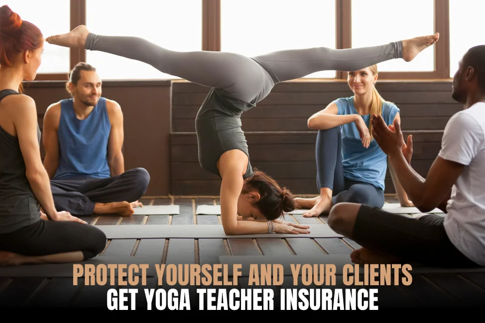 Yoga teacher insurance to protect your classes, clients and growing yoga business